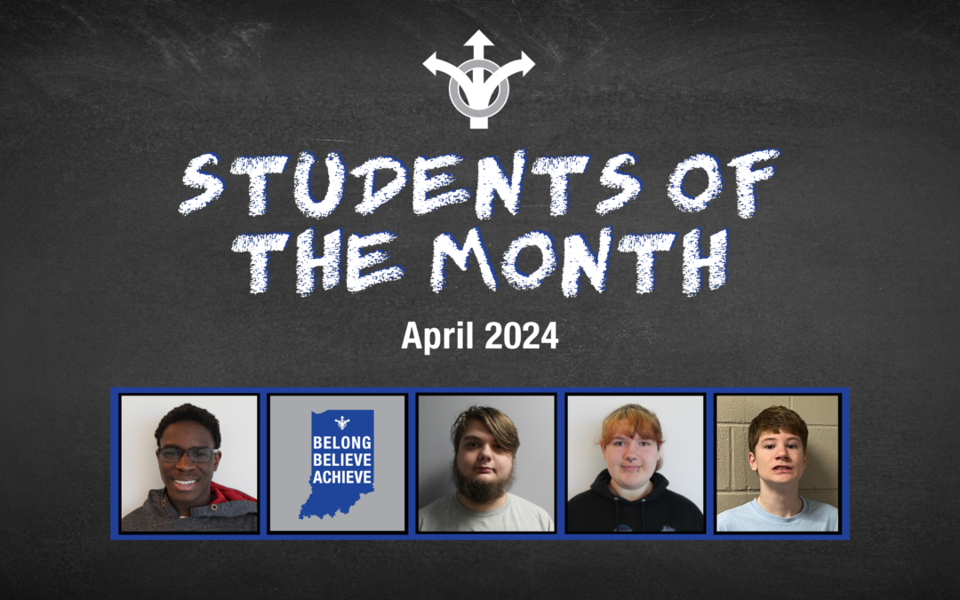 Students of the Month – April 2024